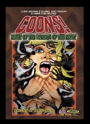 Coons! Night of the Bandits of the Night海报封面图