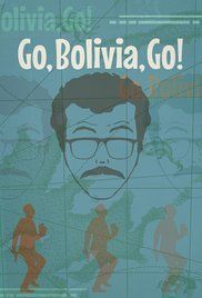 Go, Bolivia, Go!海报封面图