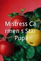 Carter Stevens Mistress Carmen's Star Pupil