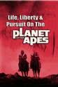 Wayne Foster Life, Liberty and Pursuit on the Planet of the Apes