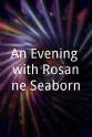 Olaf Pooley An Evening with Rosanne Seaborn