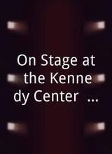 On Stage at the Kennedy Center: The Mark Twain Prize
