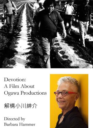 Devotion: A Film About Ogawa Productions海报封面图