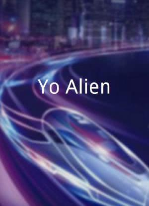 Yo Alien海报封面图