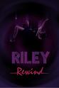 Melissa Serres Riley Rewind