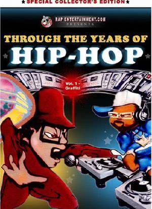 Through the Years of Hip Hop, Vol. 1: Graffiti海报封面图