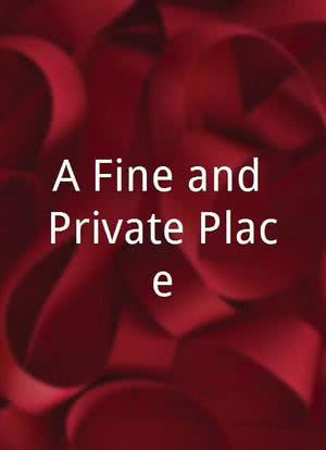 A Fine and Private Place海报封面图