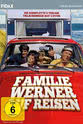Brigitte Rau Familie Werner auf Reisen
