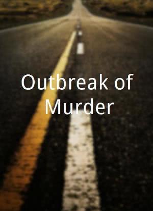 Outbreak of Murder海报封面图