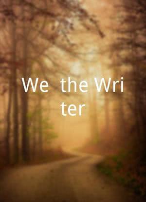 We, the Writer海报封面图