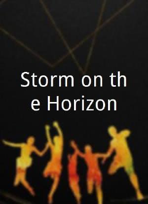 Storm on the Horizon海报封面图
