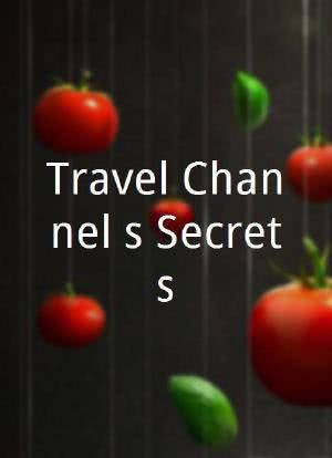 Travel Channel's Secrets海报封面图
