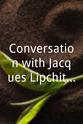 Jacques Lipchitz Conversation with Jacques Lipchitz 2001-2009