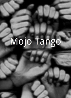 Mojo Tango海报封面图