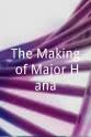 Helen Rose-Hampton The Making of Major Hana