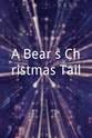 Yasmin Kerr A Bear's Christmas Tail