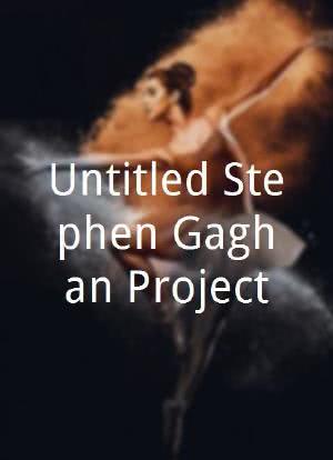 Untitled Stephen Gaghan Project海报封面图