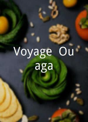 Voyage à Ouaga海报封面图