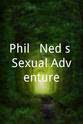 瑟格勒·卡普 Phil & Ned's Sexual Adventure