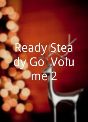 Ready Steady Go, Volume 2海报封面图