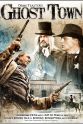 Herbert 'Cowboy' Coward Ghost Town: The Movie