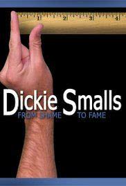 Dickie Smalls: From Shame to Fame海报封面图