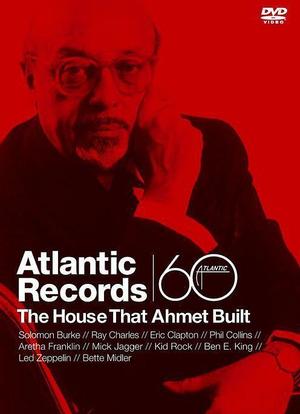 Atlantic Records: The House That Ahmet Built海报封面图