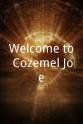 John Paul Padilla Welcome to Cozemel Joe