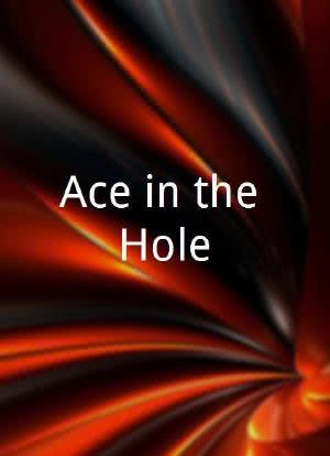 Ace in the Hole海报封面图