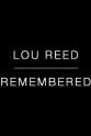 Chris Rodley Lou Reed Remembered