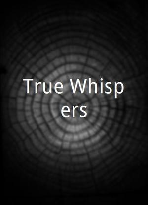 True Whispers海报封面图