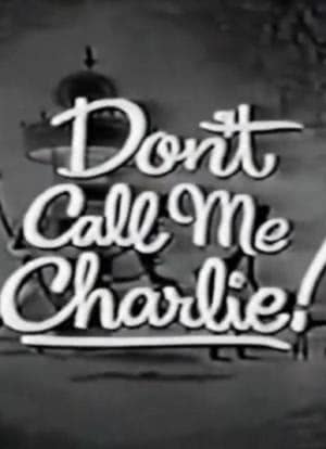 Don't Call Me Charlie海报封面图