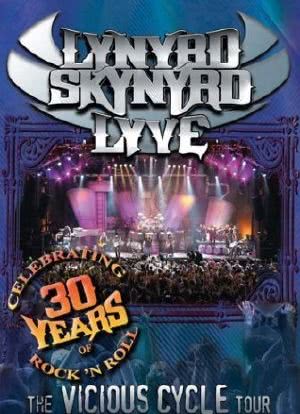 Lynyrd Skynyrd Lyve: The Vicious Cycle Tour海报封面图