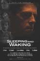 Jon Michael Shink Sleeping and Waking