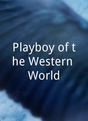 Playboy of the Western World海报封面图