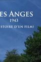 珍妮·霍尔特 Les anges 1943, histoire d'un film