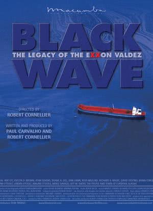 Black Wave: the Legacy of the Exxon Valdez海报封面图