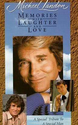 Michael Landon: Memories with Laughter and Love海报封面图