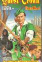 Willoughby Gray Robin Hood: Quest for the Crown