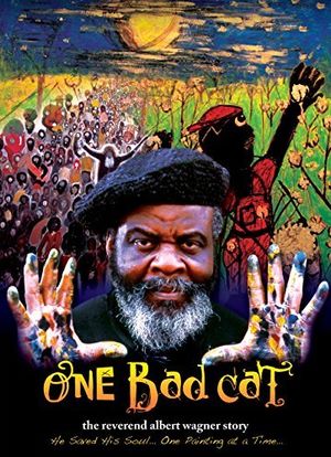 One Bad Cat: The Reverend Albert Wagner Story海报封面图
