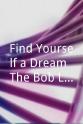 Norm Van Lier Find Yourself a Dream: The Bob Love Story