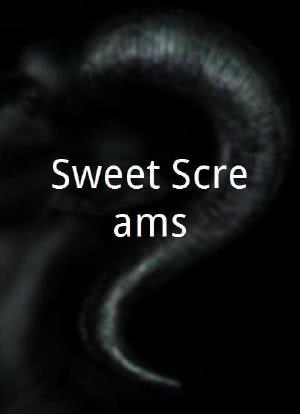 Sweet Screams海报封面图
