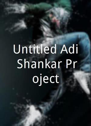 Untitled Adi Shankar Project海报封面图