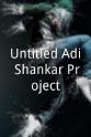 沙妮·文森 Untitled Adi Shankar Project