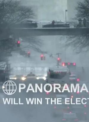 Panorama: Who Will Win the Election?海报封面图