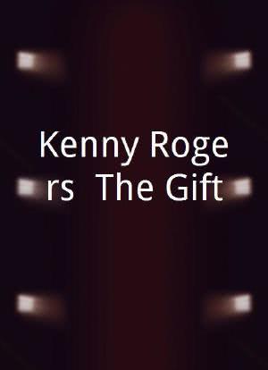 Kenny Rogers: The Gift海报封面图