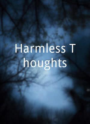 Harmless Thoughts海报封面图