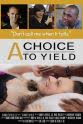 T. Justin Hooper A Choice to Yield