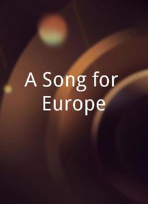 A Song for Europe海报封面图