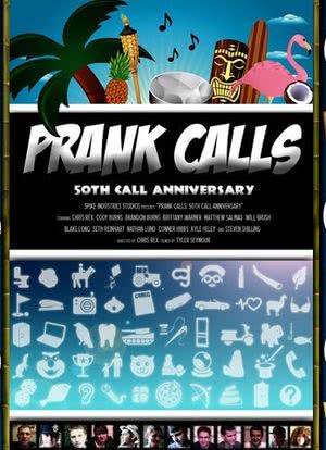 Prank Calls: 50th Call Anniversary海报封面图
